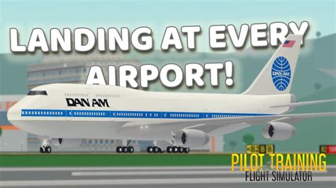 Landing At Every Airport In Ptfs Roblox Youtube