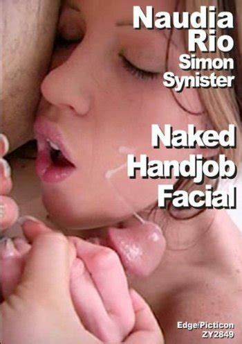 Naudia Rio Simon Synister Naked Handjob Facial Streaming Video At FreeOnes Store With Free