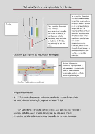 Todo Condutor Antes De Mudar De Direção Deverá - Mudança de direção e o ctb | PDF