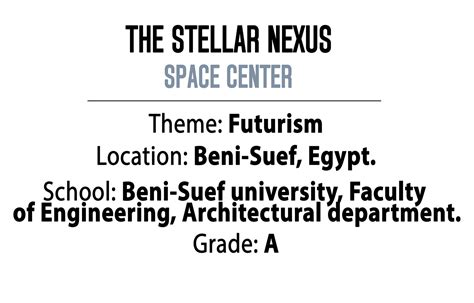 The Stellar Nexus Space Center Graduation Project Behance