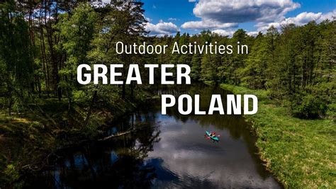 Outdoor Activities in Greater Poland