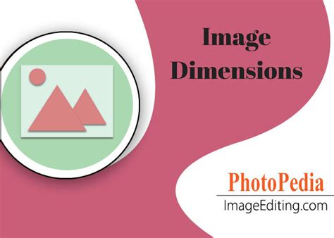 image editing terms image dimensions imageediting