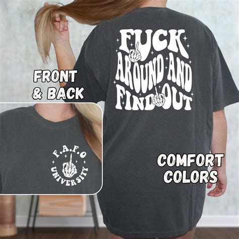 Fuck Around And Find Out Shirt Comfort Colors Fafo University Shirt Oversized Tshirt Skeleton