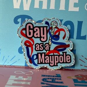Gay As A Maypole Glitter Sticker Red White Royal Blue Inspired Etsy