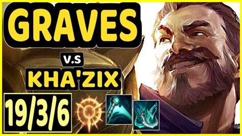 KIKIS GRAVES Vs KHA ZIX 19 3 6 KDA JUNGLE GAMEPLAY EUW Ranked