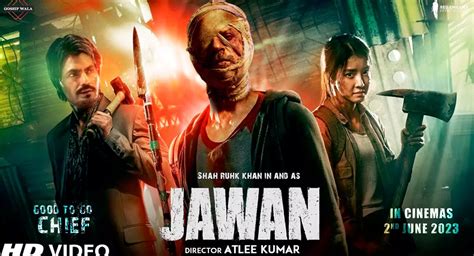 Jawan Release Date Trailer Songs Cast Decadeslife