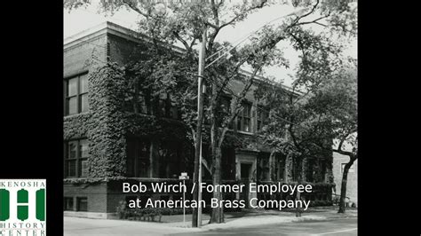 Kenosha Voices Bob Wirch Former Employee At American Brass Company