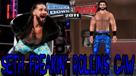 WWE SvR 2011 Seth Freakin Rollins CAW PSP YouTube