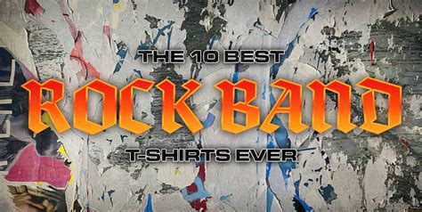 The 10 Best Rock Band T Shirts Ever