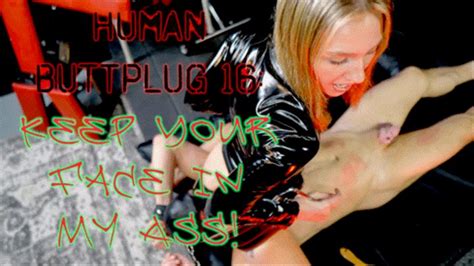 Human Buttplug 16 Keep Your Face In My Ass HD 4K MP4 Domina Planet Clips4sale