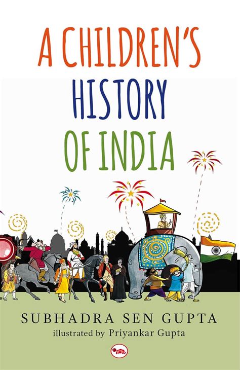 childrens history  india  subhadra sen gupta  books