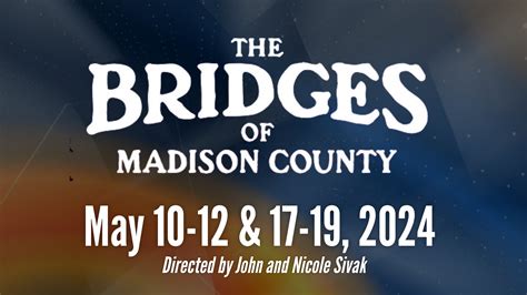 The Bridges Of Madison County Springfield Theatre Centre