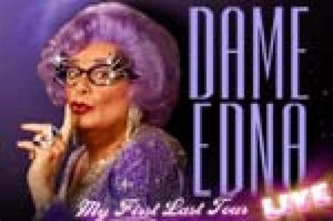 Dame Edna My First Last Tour On Boston Get Tickets Now Theatermania