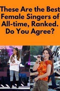 These Are The Best Female Singers Of All Time Ranked Do Y Female