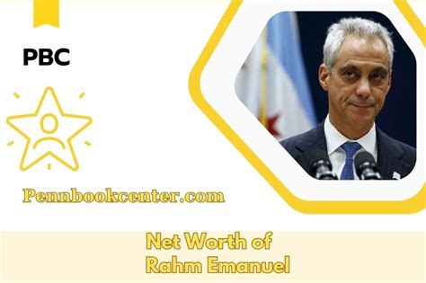 Rahm Emanuel Net Worth 2025 – Wealth, Salary, Finance Overview