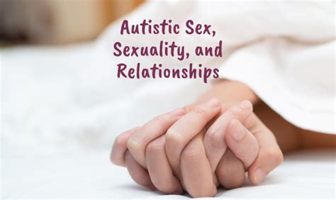 Workshop Autistic Sex Sexuality And Relationships Pm Pm Et Aane