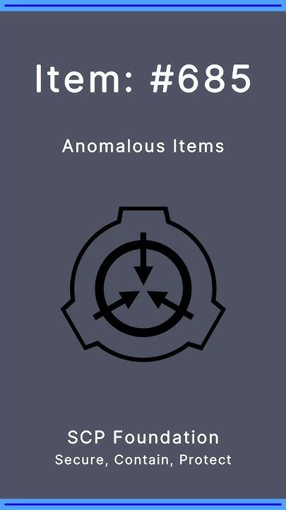 SCP Foundation | Anomalous Items | 685 - YouTube