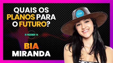 BIA MIRANDA VICE CAMPEA DE A FAZENDA 14 ABRE O JOGO SOBRE O REALITY