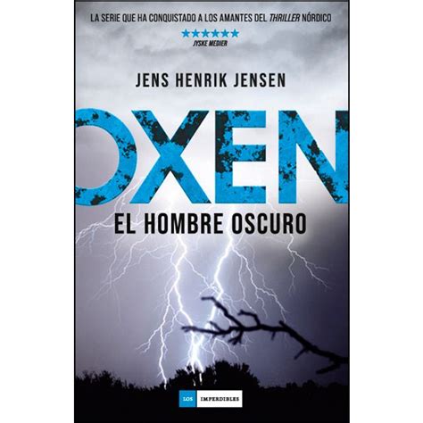 Oxen El Hombre Oscuro Tapa Dura Novela Extranjera El Corte