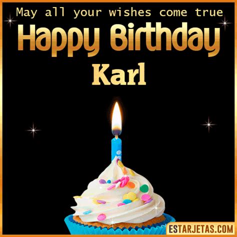 Feliz Cumpleaños Karl Imágenes  Tarjetas Y Mensajes