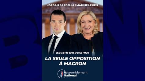 La Seule Opposition à Macron Le Rn Dévoile Son Affiche De Campagne