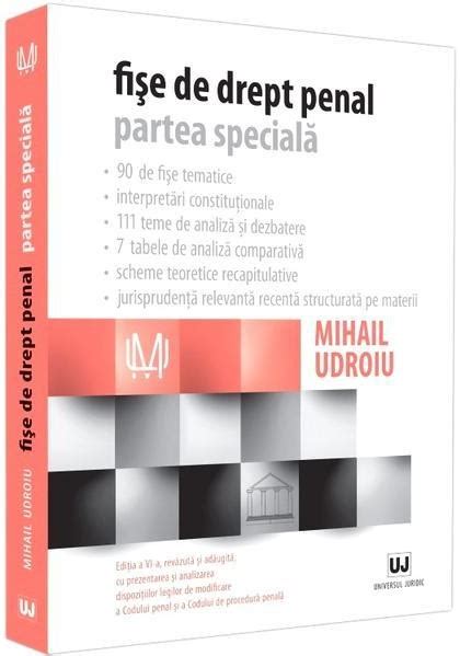 Fise De Drept Penal Partea Speciala Mihail Udroiu