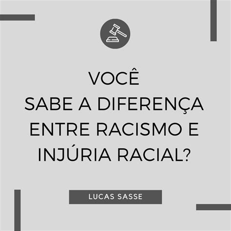 Diferença Racismo E Injuria Racial - Você sabe a diferença entre o Racismo e a Injúria Racial? | Jusbrasil