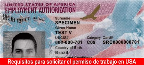 Inmigracion Y Visas Requisitos Para Solicitar El Permiso De Trabajo En Usa