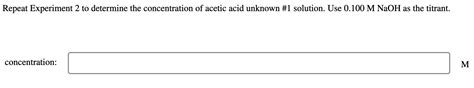 Solved Repeat Experiment 2 to determine the concentration of | Chegg.com