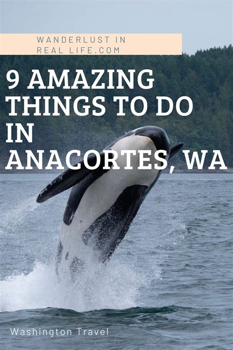 9 Amazing Things To Do In Anacortes Wa Wanderlust In Real Life