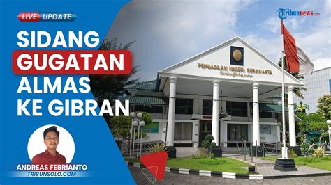 Dipercepat Sidang Perdana Gugatan Wanprestasi Almas Ke Gibran Digelar