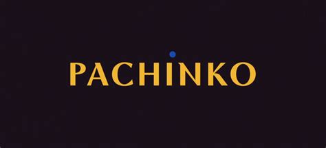 Pachinko 2022 — Art Of The Title