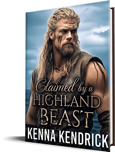 Claimed by a Highland Beast – Get Extended Epilogue - Kenna Kendrick