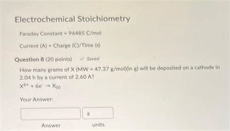solved electrochemical stoichiometry faraday constant cheggcom