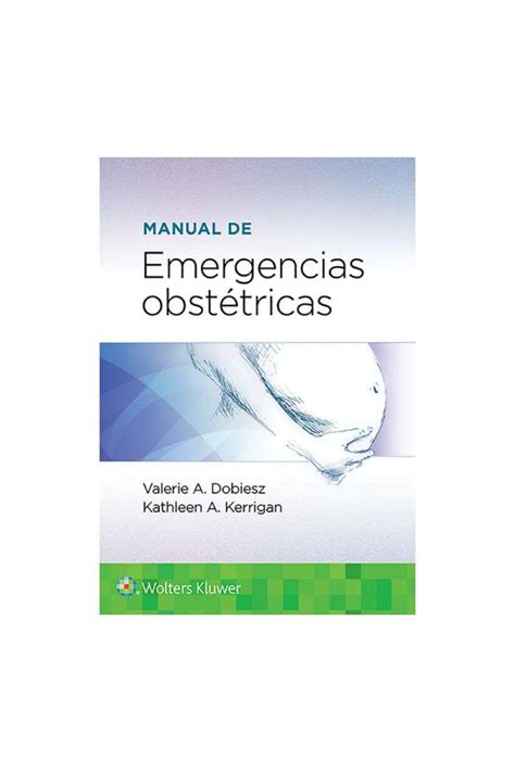 Manual De Emergencias Obstétricas