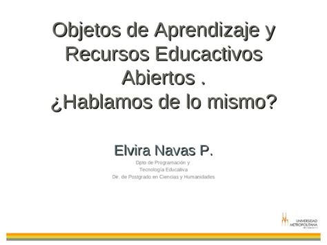 Ppt Recursos Educativos Abiertos Y Objetos De Aprendizaje Dokumen Tips