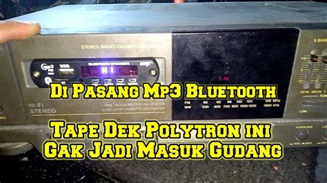 Cara Pasang Mp3 Player Bluetooth Pada Tape Deck Polytron YouTube