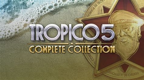 Tropico 5 - Complete Collection купить со скидкой 91%