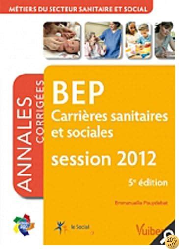 Bep Carrieres Sanitaires Et Sociales Epreuve Ep Pr Ts Tudiants