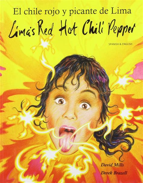 Lima S Red Hot Chilli In American English And Mexican Spanish Robert Na Ma Bint Amazon Fr