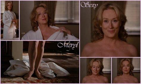 Naked Meryl Streep In It S Complicated