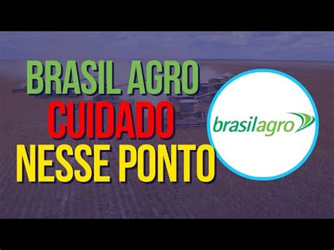 Brasilagro Agro Vale A Pena Investir Melhor A O Do Agro As