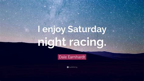 Dale Earnhardt Quotes (35 wallpapers) - Quotefancy