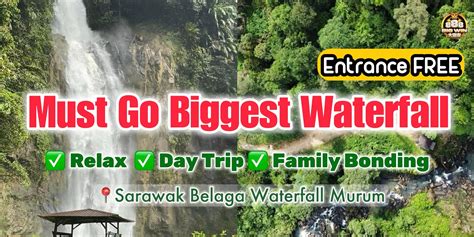 Wow Sarawak Must Go Biggest Waterfall 🌟relax 🌟 Day