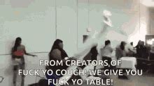 Fuck Yo Couch Meme GIFs Tenor