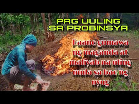 Uling Gawa Sa Bao BUHAY SA PROBINSYA Buhay Bukid YouTube