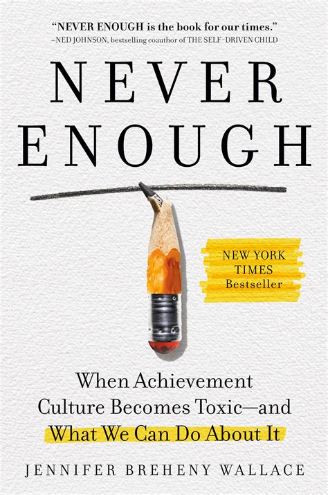 Never Enough: When Achievement Culture Becomes Toxic-and What We Can Do ...