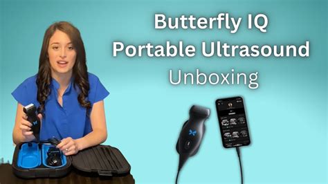 Veterinarian Unboxing Of The Butterfly Iq Portable Ultrasound Youtube