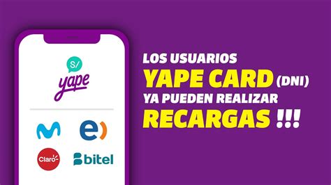 Por Fin Ya Puedes Realizar RECARGAS Con YAPE Si Eres Yape Card DNI