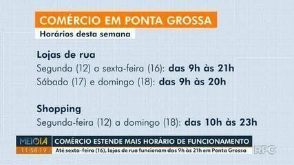 Horário estendido do comércio veja como fica o atendimento em Ponta